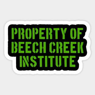 Property of Beech Creek Institute Rustic Stencil (Green Ink) Sticker